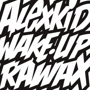 ALEXKID - WAKE UP