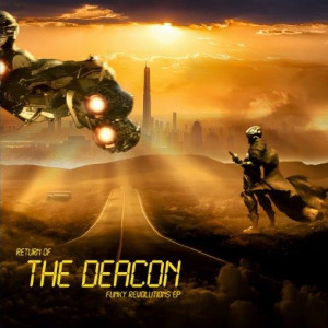 Return Of The Deacon - Funky Revolutions EP