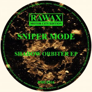 Sniper Mode - Shadow Orbiter EP