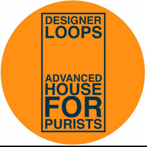 Designer Loops (Jeff Porter & Orlando Voorn) - Advanced House For Purists